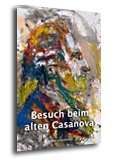 Cover für „Besuch beim alten Casanova“ von Gerd Forster