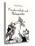 Cover für „Plauderwelsch und Pfalzgezeter“ von Michael Bauer